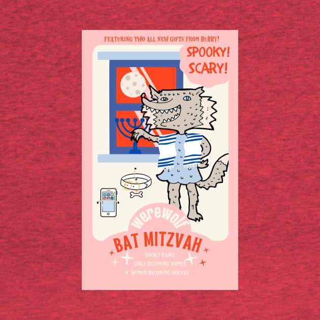 Werewolf Bat Mitzvah Action Figure T-Shirt by KAB